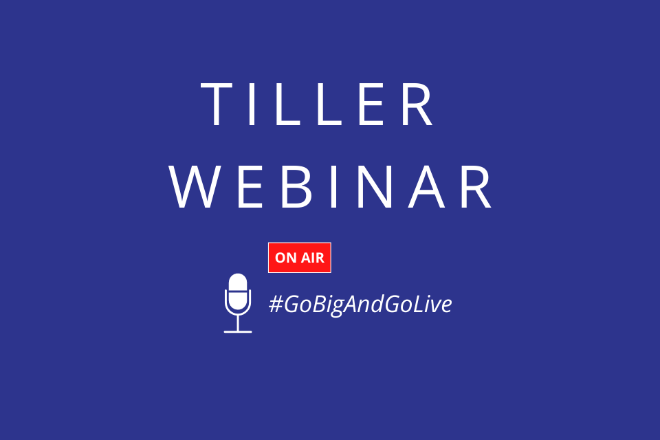 Tiller Webinar