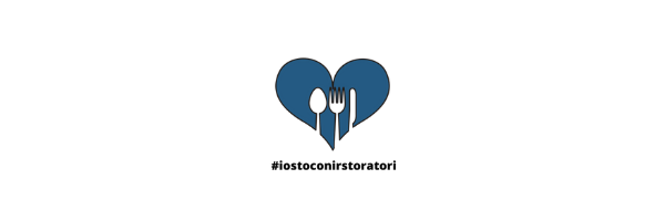 #iostoconiristoratori è l'iniziativa lanciata per sostenere i settori della ristorazione e dell'horeca